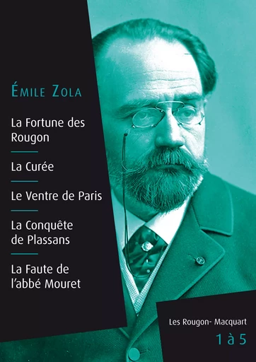 Les Rougon-Macquart, livres 1 à 5 - Emile Zola - Culture commune