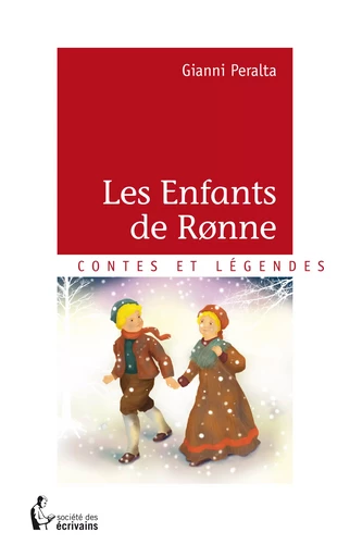 Les Enfants de Ronne - Gianni Peralta - Société des écrivains