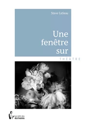 Une fenêtre sur