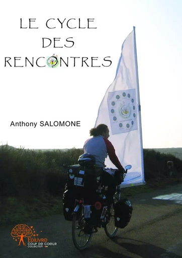 Le cycle des rencontres - Anthony Salomone - Editions Edilivre