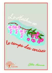 Le Haïku et le temps des cerises