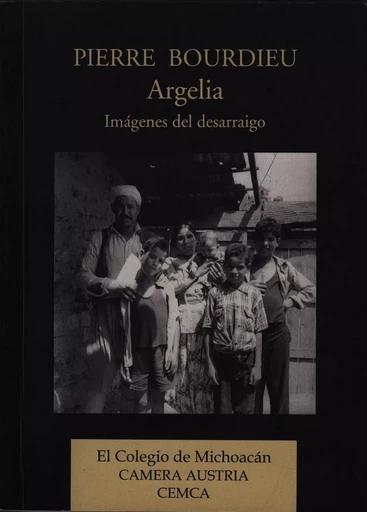 Argelia - Pierre Bourdieu - Centro de estudios mexicanos y centroamericanos