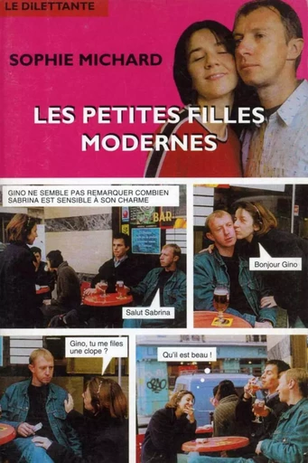 Les Petites Filles modernes - Sophie Michard - Le Dilettante