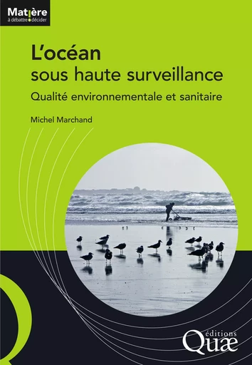 L'océan sous haute surveillance - Michel Marchand - Quae