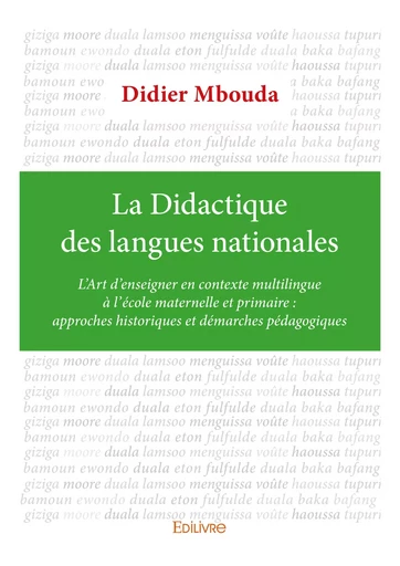 La Didactique des langues nationales - Didier Mbouda - Editions Edilivre