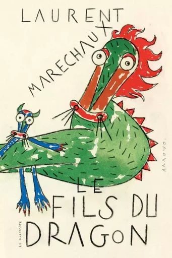 Le Fils du Dragon - Laurent Marechaux - Le Dilettante