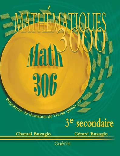 Math 3000 - Sec 3 - Cahier - Chantal et Gérard Buzaglo - Guérin, éditeur ltée