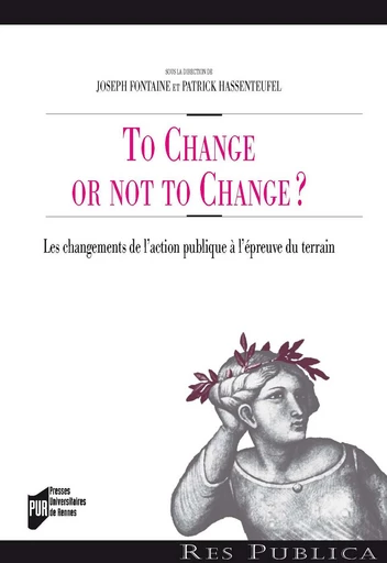 To Change or not to Change ? -  - Presses universitaires de Rennes