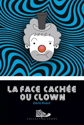 La face cachée du clown