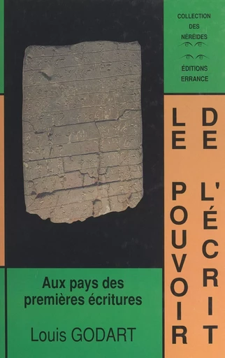 Le pouvoir de l'écrit - Louis Godart - (Errance) réédition numérique FeniXX