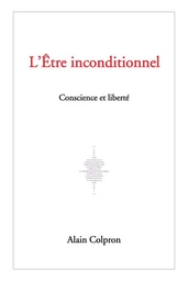 L'Être inconditionnel