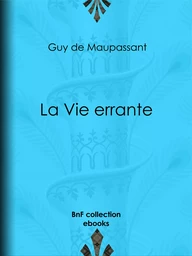 La Vie errante