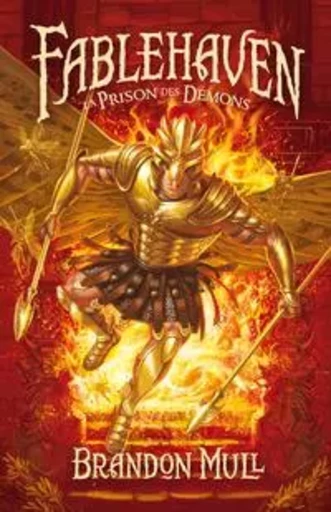 La Prison des Démons - Livre 5 - Brandon Mull - Éditions AdA