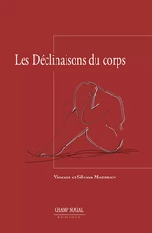 Les déclinaisons du corps