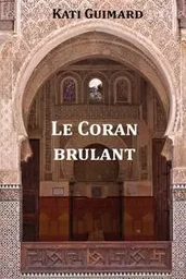 Le Coran Brûlant