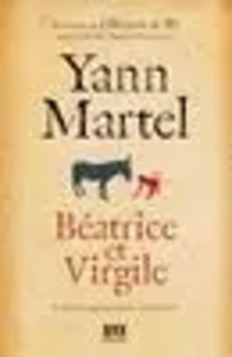 Béatrice et Virgile - Yann Martel - Les Éditions XYZ