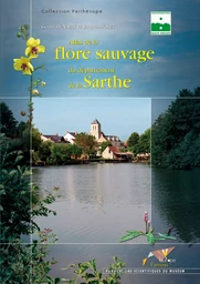 Atlas de la flore sauvage du département de la Sarthe