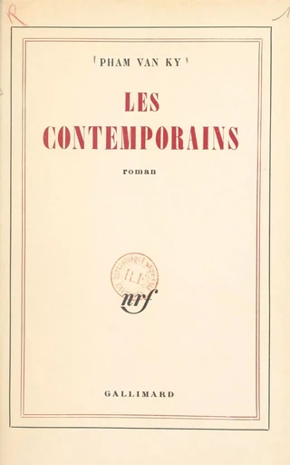 Les contemporains - Van Ky Pham - Gallimard (réédition numérique FeniXX)