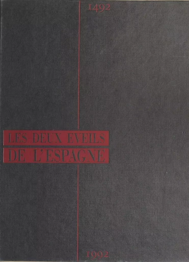 Les deux éveils de l'Espagne : 1492-1992 -  - CNRS Éditions (réédition numérique FeniXX)