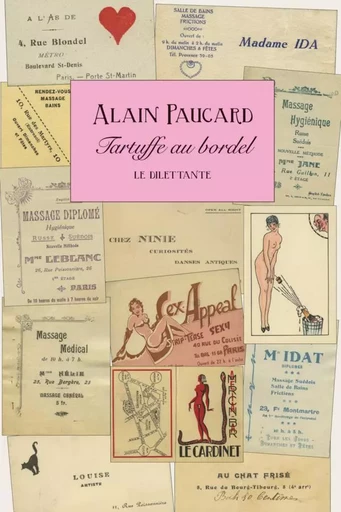 Tartuffe au bordel - Alain Paucard - Le Dilettante