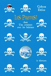 Les Pirates ! dans: Une aventure avec les baleines