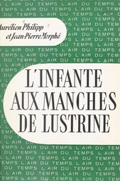 L'infante aux manches de lustrine