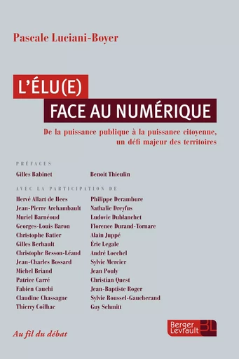 L'élu face au numérique - Pascale Luciani-Boyer, Nathalie Dreyfus - Berger-Levrault