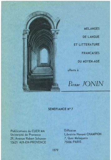 Mélanges de langue et littérature françaises du Moyen Âge offerts à Pierre Jonin - Maurice Accarie, Jean Arrouye, J. Keith Atkinson, Jean-Claude Aubailly, Paul Bancourt, Jeanne Baroin, Barry F. Beardsmore, Gérard Blangez, William Calin, Jacques De Caluwé, Régine Colliot, Micheline De Combarieu, Larry S. Crist, M.J. Delage, Roger Dubuis, H. Duffaut, Jean Dufournet, René Dumas, Jean-Marie D’Heur, Françoise Giordani, Bernard Guidot, Michelle Houdeville-Augier, Omer Jodogne, R.C. Johnston, Jean Larmat, Roger Lathuillere, Huguette Legros, Rita Lejeune, Jeanne Lods, Hidéichi Matsubara, Claude Mauron, Philippe Menard, Guy Mermier, Hélène Nais, Guy Paoli, Jean-Marcel Paquette, Jean-Charles Payen, Alice Planche, May Plouzeau, Jean Raynaud, Henri Rey-Flaud, Jacques Ribard, Marguerite Rossi, Charles Rostaing, Jean Subrenat, Martine Thiry-Stassin, Lewis Thorpe †, André Tournon, Jean-Claude Vallecalle, Georges M. Voisset, Jeanne Wathelet-Willem, Brian Woledge - Presses universitaires de Provence