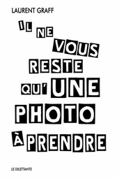 Il ne vous reste qu'une photo à prendre