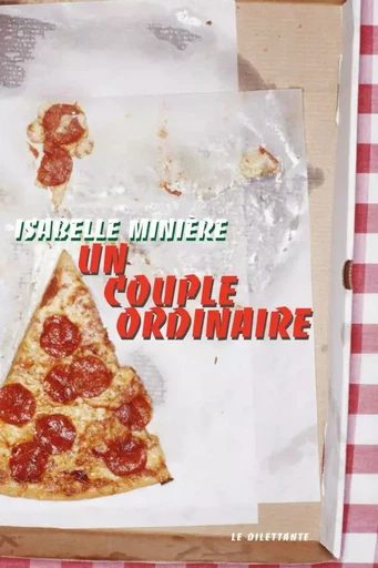 Un Couple ordinaire - Isabelle Minière - Le Dilettante