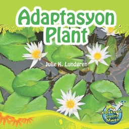 Adaptasyon Plant / Plant Adaptations