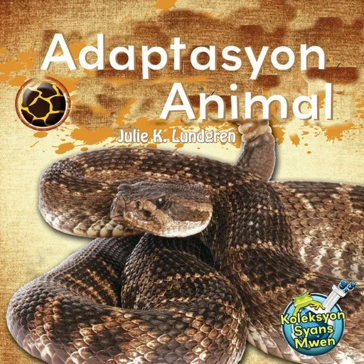 Adaptasyon Animal / Animal Adaptations - Julie K. Lundgren - Educa Vision Inc.