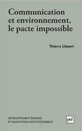 Communication et environnement, le pacte impossible