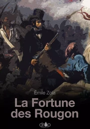 La Fortune des Rougon