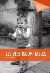 Les Vers indomptables