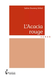 L'Acacia rouge