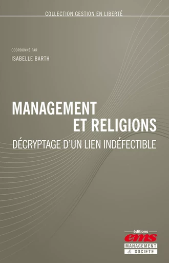 Management et religions - Isabelle BARTH - Éditions EMS