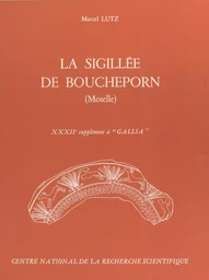 La sigillée de Boucheporn (Moselle)