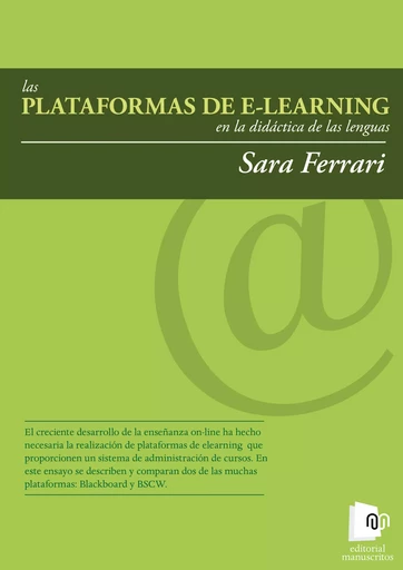 Las plataformas de e-learning en la didáctica de las lenguas - Sara Ferrari - Editorial Manuscritos