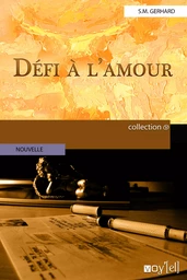 Défi à l'amour