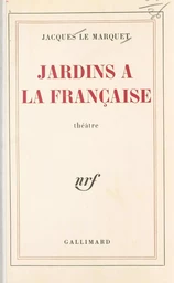 Jardins à la française