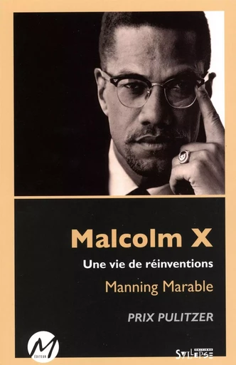 Malcolm X -  Manning Marable - M EDITEUR