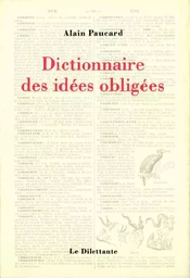 Dictionnaire des idées obligées