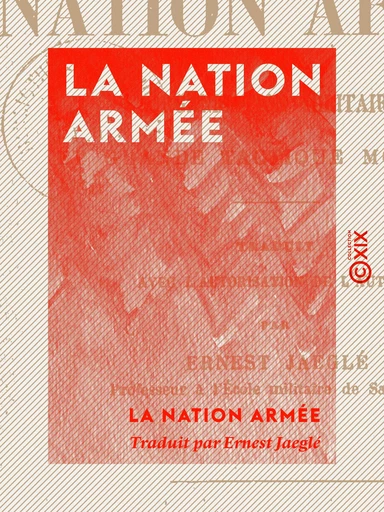 La Nation armée - Colmar von Der Goltz - Collection XIX