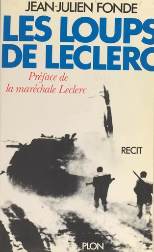 Les loups de Leclerc - Jean-Julien Fonde - Plon (réédition numérique FeniXX)