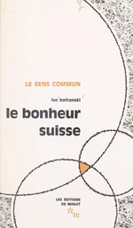 Le bonheur suisse