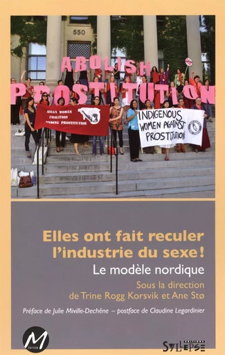 Elles ont fait reculer l'industrie du sexe! -  Collectif - M EDITEUR