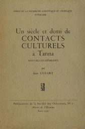 Un siècle et demi de contacts culturels à Tanna, Nouvelles-Hébrides