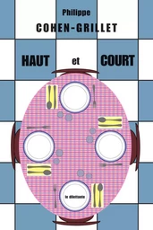 Haut et court