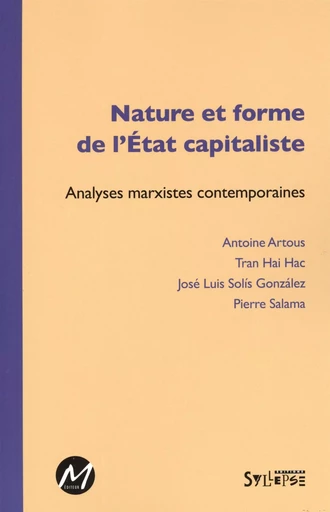 Nature et forme de l'Etat capitaliste -  Collectif - M EDITEUR